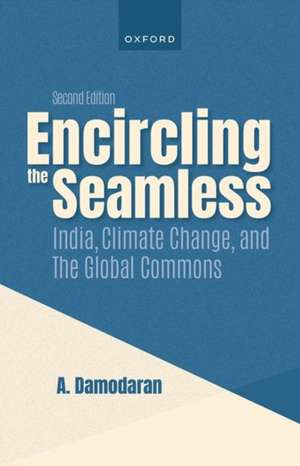 India, Climate Change, and The Global Commons de A. Damodaran