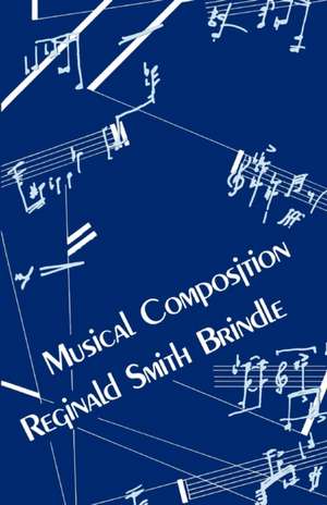 Musical Composition de Reginald Smith Brindle