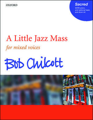 A Little Jazz Mass de Bob Chilcott