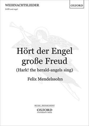 Hört der Engel grosse Freud (Hark! the herald-angels sing) de Felix Mendelssohn