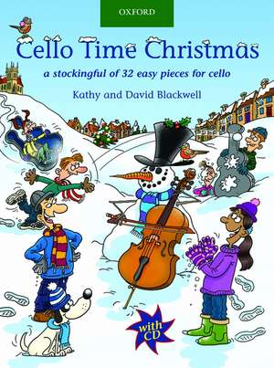 Cello Time Christmas de Kathy Blackwell