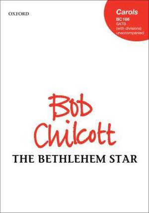 The Bethlehem Star de Bob Chilcott