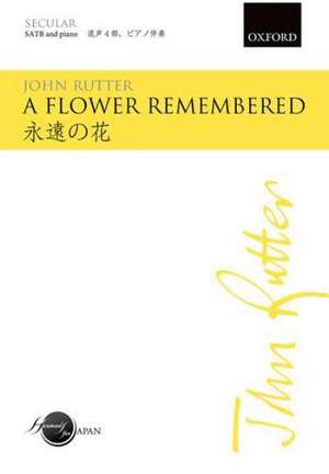 A flower remembered de John Rutter