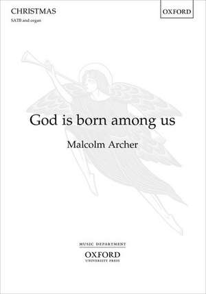 God is born among us de Malcolm Archer