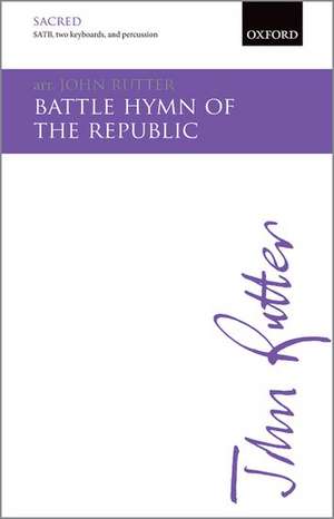 Battle Hymn of the Republic de John Rutter