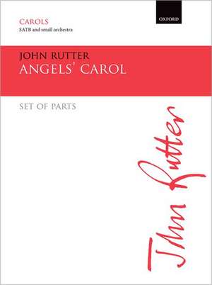 Angels' Carol de John Rutter