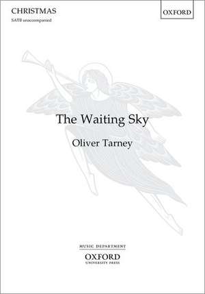 The Waiting Sky de Oliver Tarney