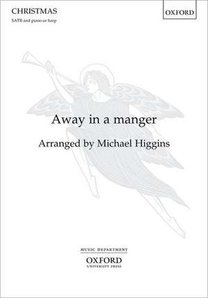 Away in a manger de Michael Higgins