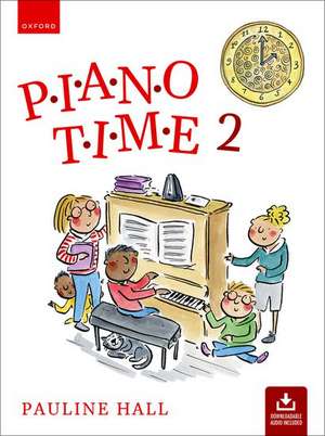 Piano Time 2 (Third Edition) de Pauline Hall