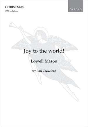 Joy to the world! de Lowell Mason