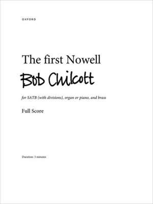 The first Nowell de Bob Chilcott