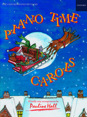 Piano Time Carols de Pauline Hall