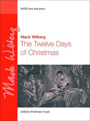 The Twelve Days of Christmas de Mack Wilberg