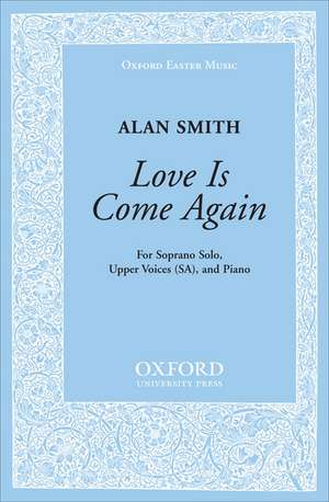 Love is come again de Alan Smith