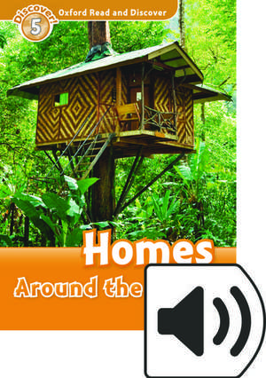 Oxford Read and Discover: Level 5: Homes Around the World Audio Pack de Jacqueline Martin