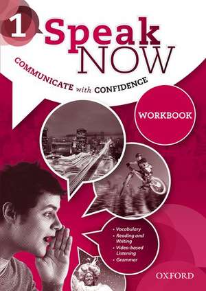 Speak Now: 1: Workbook