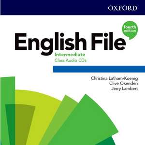 English File: Intermediate: Class Audio CDs de Christina Latham-Koenig