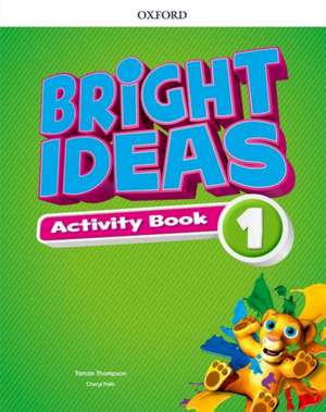 Bright Ideas: Level 1: Activity Book with Online Practice: Inspire curiosity, inspire achievement.