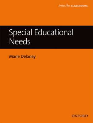 Special Educational Needs de Marie Delaney