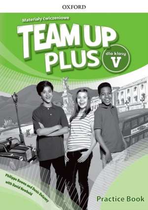 Team Up Plus Grade 5 Practice Book Pack (Poland)