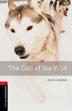 The Call of the Wild de Jack London