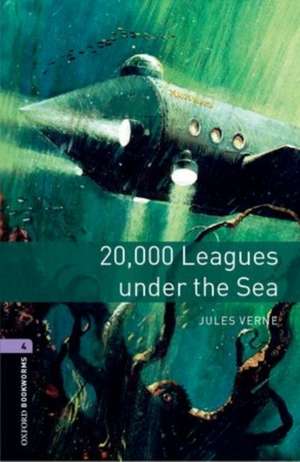 Oxford Bookworms Library: Level 4:: 20,000 Leagues Under The Sea de Jules Verne