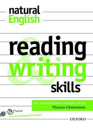 natural English: Pre-Intermediate: Reading and Writing Skills: Resource Book de Ruth Gairns