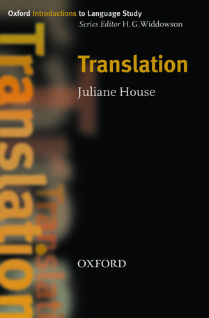 Translation de Juliane House