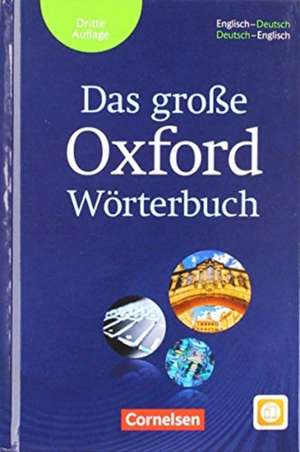 Das große Oxford Wörterbuch: Wörterbuch Englisch-Deutsch/Deutsch-Englisch mit Wörterbuch-App