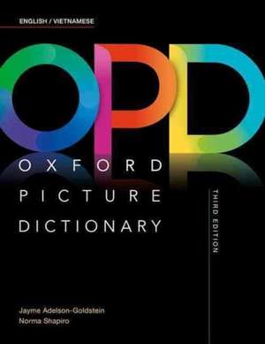 Oxford Picture Dictionary: English/Vietnamese Dictionary de Jayme Adelson-Goldstein