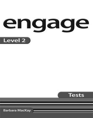 Engage Level 2: Tests de Barbara MacKay