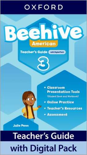 Beehive American: Level 3: Teacher's Guide with Digital Pack: Print Teacher's Guide and 4 years' access to Classroom Presentation Tools, Online Practice and Teacher Resources.