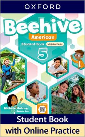 Beehive American: Level 5: Student Book with Online Practice: Print Student Book and 2 years' access to Online Practice and Student Resources.