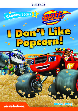 Reading stars: Level 2: I Don't Like Popcorn! de Nicole Irving