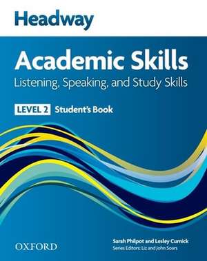 Headway Academic Skills: 2: Listening, Speaking, and Study Skills Student's Book