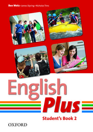 English Plus: 2: Student Book: An English secondary course for students aged 12-16 years.