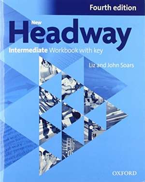 New Headway Intermediate Workbook with Key & iChecker CD-ROM Pack de John Soars