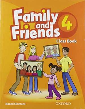 Family and Friends: 4: Class Book