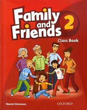 Family and Friends: 2: Class Book