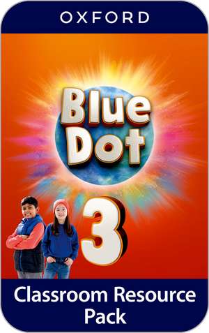 Blue Dot: Level 3: Classroom Resources Pack: Flashcards and posters de Kathleen Kampa