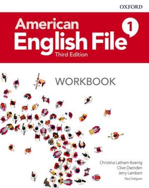 American English File: Level 1: Workbook de Christina Latham-Koenig