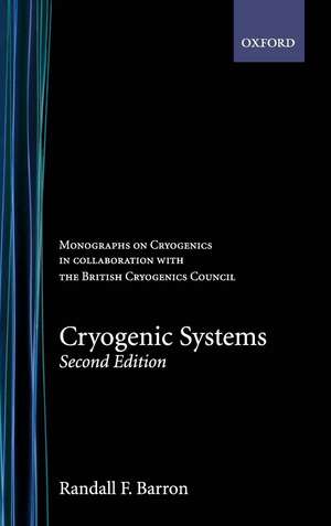 Cryogenic Systems de Randall F. Barron