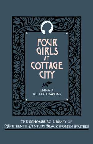 Four Girls at Cottage City de Emma D. Kelley-Hawkins