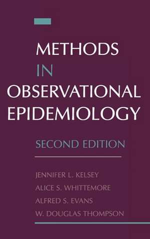 Methods in Observational Epidemiology de Jennifer L. Kelsey