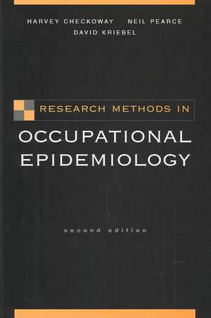 Research Methods in Occupational Epidemiology de Harvey Checkoway