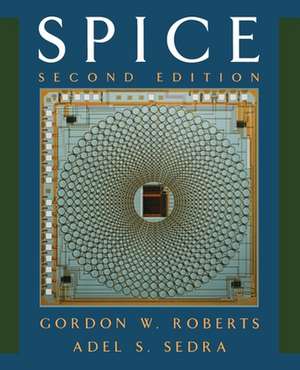 SPICE de Gordon W. Roberts