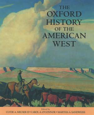 The Oxford History of the American West de Clyde A. Milner