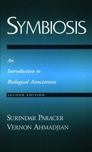 Symbiosis: An Introduction to Biological Associations de Surindar Paracer