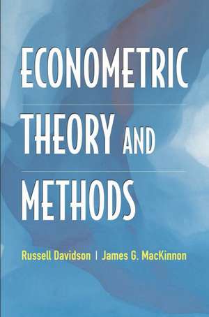 Econometric Theory and Methods de Russell Davidson