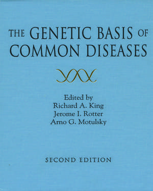 The Genetic Basis of Common Diseases de Richard a. King